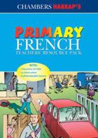 Chambers Harrap's Primary French Teachers' Resource Pack