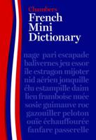 Chambers French Mini Dictionary