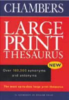 Chambers Large Print Thesaurus