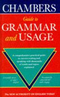 Chambers Guide to Grammar and Usage