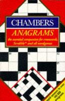 Chambers Anagrams for Crosswords, Scrabble and All Wordgames