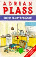 Stress Family Robinson