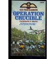 633 Squadron, Operation Crucible