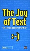 The Joy of Text