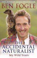 The Accidental Naturalist