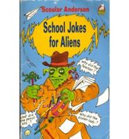 School Jokes for Aliens