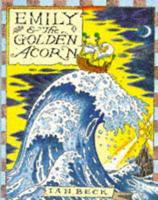 Emily & The Golden Acorn