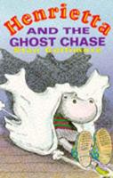 Henrietta and the Ghost Chase