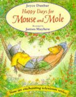 Happy Days for Mouse and Mole