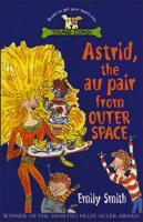Astrid, the Au Pair from Outer Space