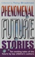 Phenomenal Future Stories