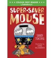 Super-Saver Mouse