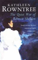 The Quiet War of Rebecca Sheldon