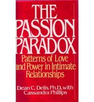 The Passion Paradox