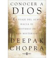 Conocer a Dios/How to Know God