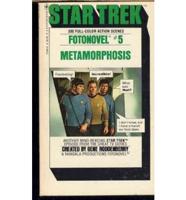 Star Trek Fotonovels. No. 5 Metamorphosis