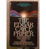 The Edgar Cayce Primer
