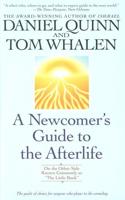 A Newcomer's Guide to the Afterlife