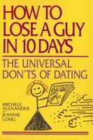 How to Lose a Guy in 10 Days