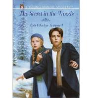 The Secret in the Woods