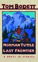 Norman Tuttle On the Last Front