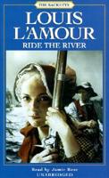 Ride the River