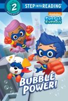 Bubble Power! (Bubble Guppies)