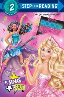 Sing It Out (Barbie in Rock 'N Royals). Step Into Reading(R)(Step 2)