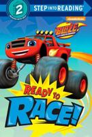 Ready to Race! (Blaze and the Monster Machines)