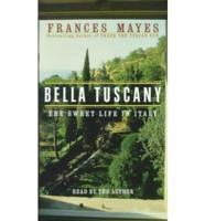 Bella Tuscany