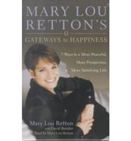 Mary Lou Retton's Gateways to Happiness