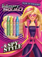 Spy Style (Barbie Spy Squad)