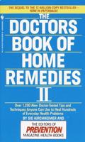 The Doctors Book of Home Remedies II