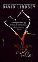 Requiem For a Glass Heart