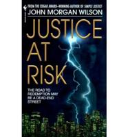 Justice at Risk