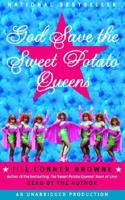 God Save the Sweet Potato Queens