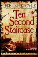 Ten Second Staircase