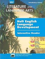 California Holt Literature and Language Arts: Holt English Language Development Interactive Reader