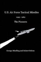 U.S. Air Force Tactical Missiles