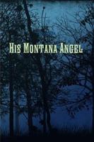 His Montana Angel