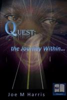 Quest: the journey within...