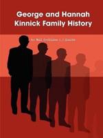 George and Hannah Kinnick Family History