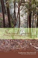 Sacred Groves: Creating and Sustaining Neopagan Covens