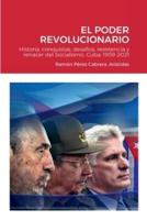 Pilares del Socialismo en Cuba. El Poder Revolucionario