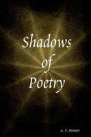 Shadows of Poetry