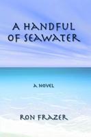 A Handful of Seawater