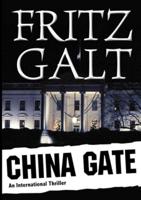 China Gate: An International Thriller