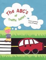 The ABC's of Traffic Safety