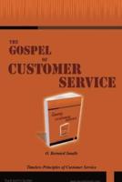 The Gospel of Customer Service