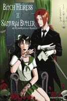 Bitch Heiress X Samurai Butler